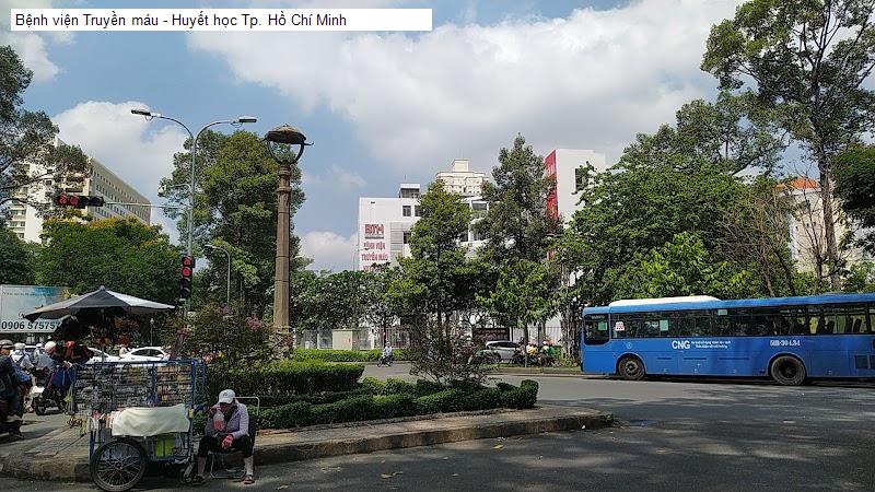Bệnh viện Truyền máu - Huyết học Tp. Hồ Chí Minh
