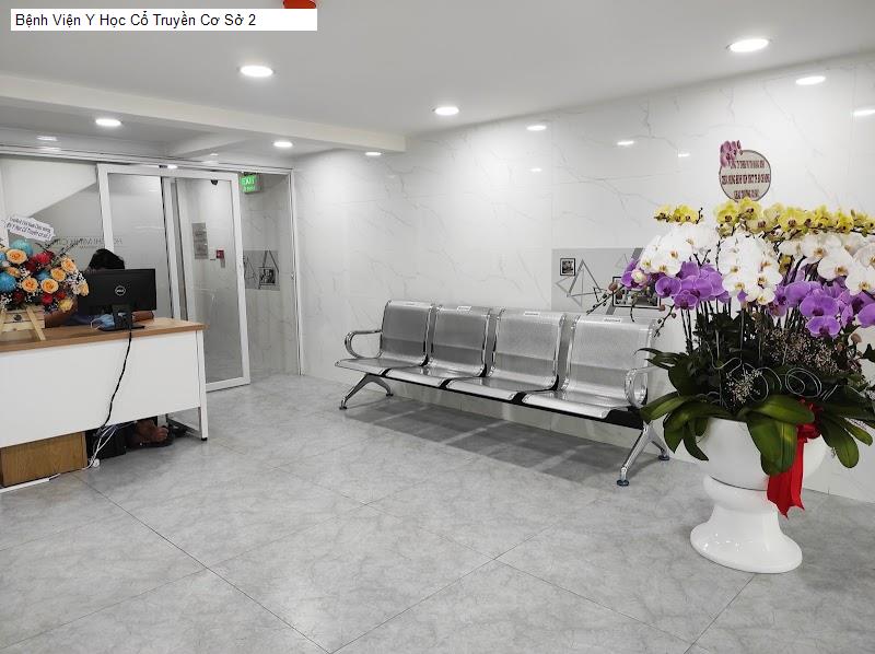 Bệnh Viện Y Học Cổ Truyền Cơ Sở 2