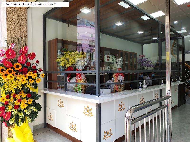 Bệnh Viện Y Học Cổ Truyền Cơ Sở 2