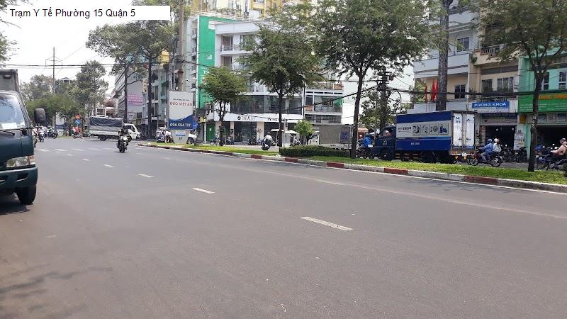 Trạm Y Tế Phường 15 Quận 5