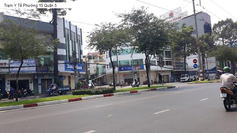 Trạm Y Tế Phường 15 Quận 5