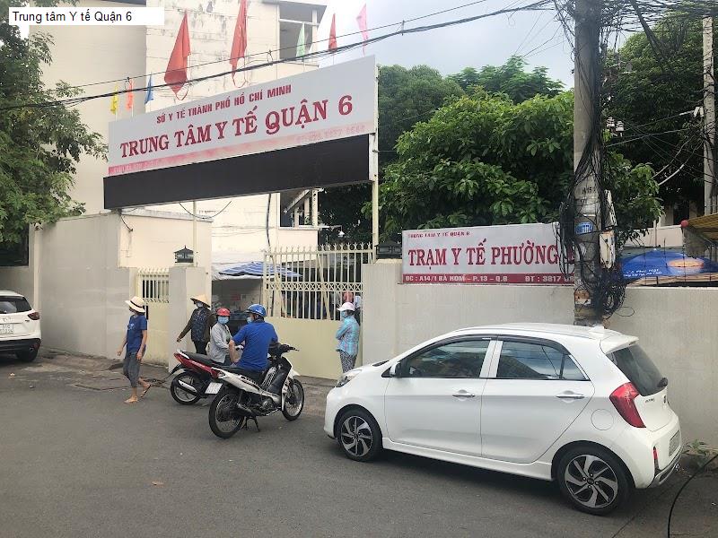 Trung tâm Y tế Quận 6