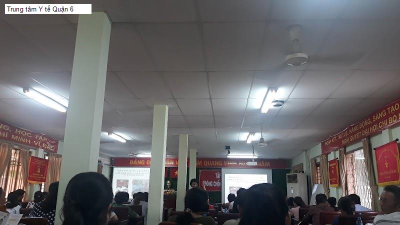 Trung tâm Y tế Quận 6