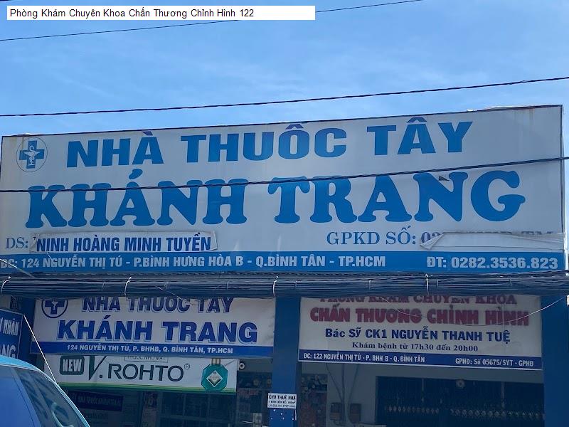 Phòng Khám Chuyên Khoa Chấn Thương Chỉnh Hình 122