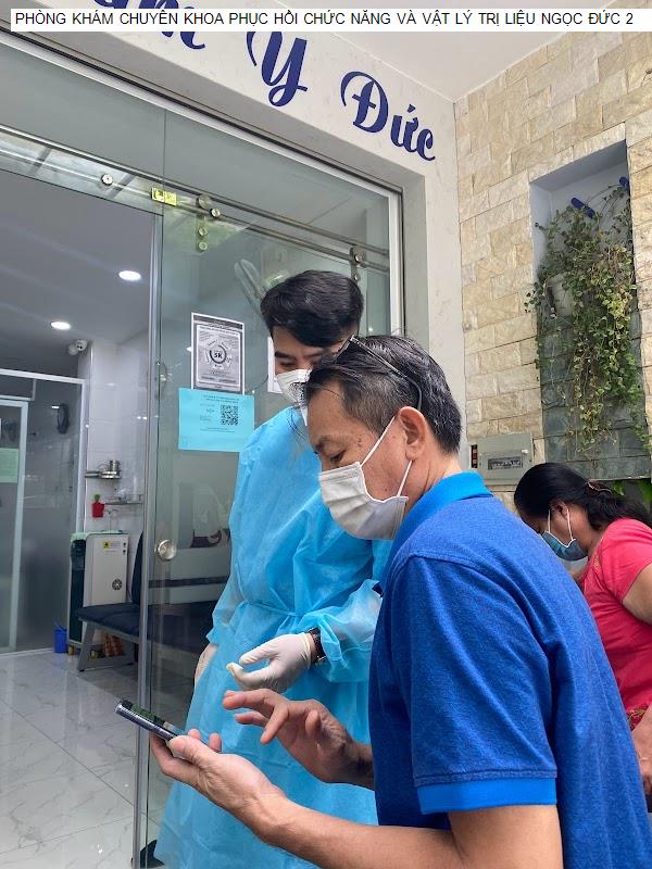 PHÒNG KHÁM CHUYÊN KHOA PHỤC HỒI CHỨC NĂNG VÀ VẬT LÝ TRỊ LIỆU NGỌC ĐỨC 2