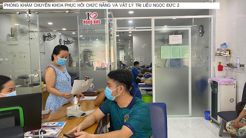 PHÒNG KHÁM CHUYÊN KHOA PHỤC HỒI CHỨC NĂNG VÀ VẬT LÝ TRỊ LIỆU NGỌC ĐỨC 2
