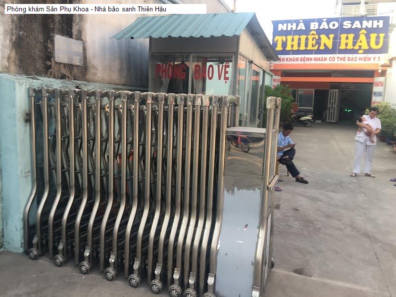 Phòng khám Sản Phụ Khoa - Nhà bảo sanh Thiên Hậu