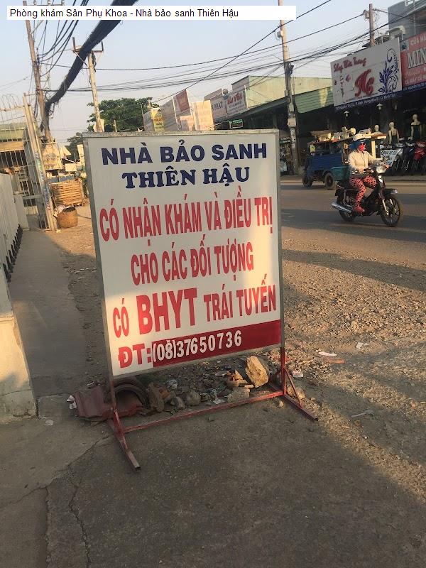 Phòng khám Sản Phụ Khoa - Nhà bảo sanh Thiên Hậu