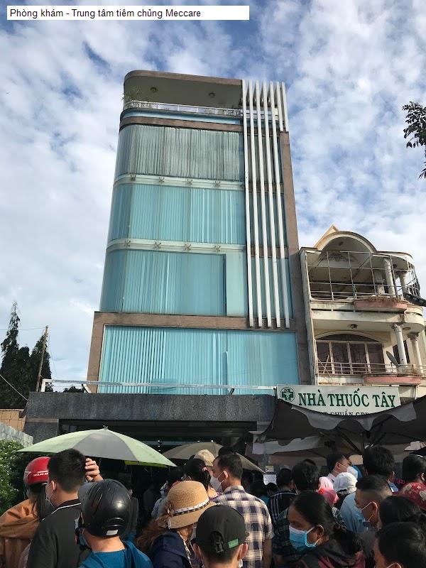 Phòng khám - Trung tâm tiêm chủng Meccare