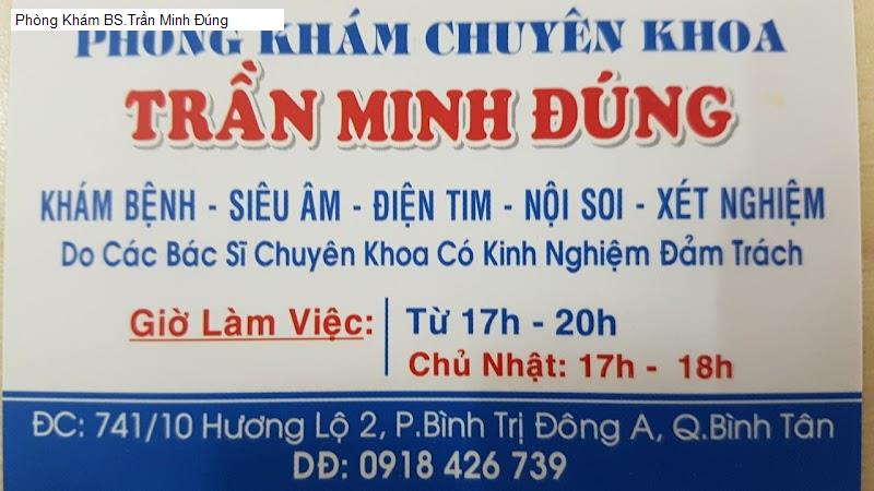 Phòng Khám BS.Trần Minh Đúng