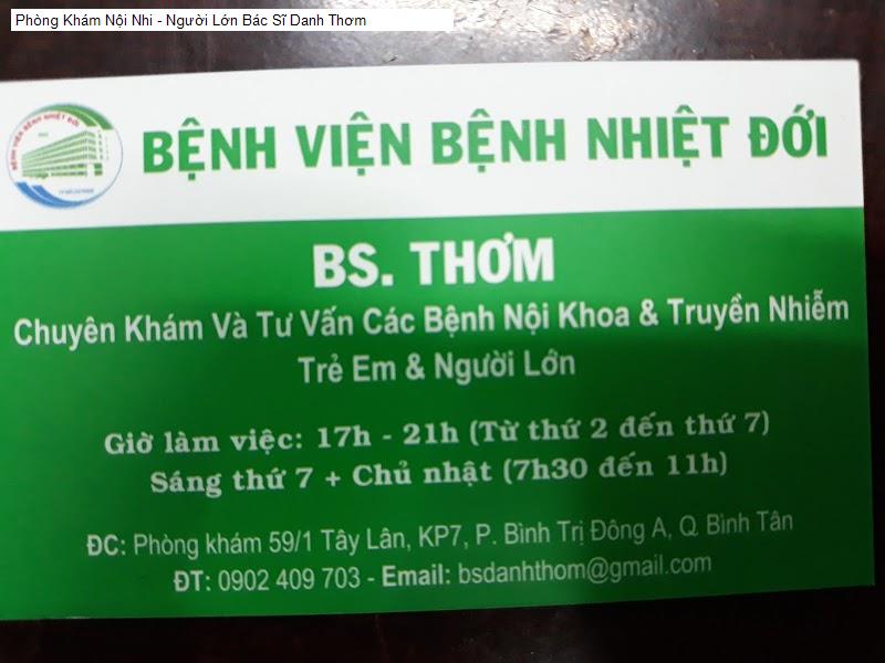Phòng Khám Nội Nhi - Người Lớn Bác Sĩ Danh Thơm