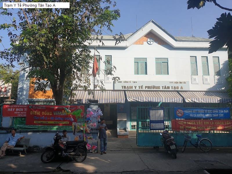 Trạm Y Tế Phường Tân Tạo A