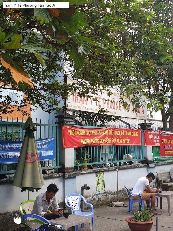 Trạm Y Tế Phường Tân Tạo A