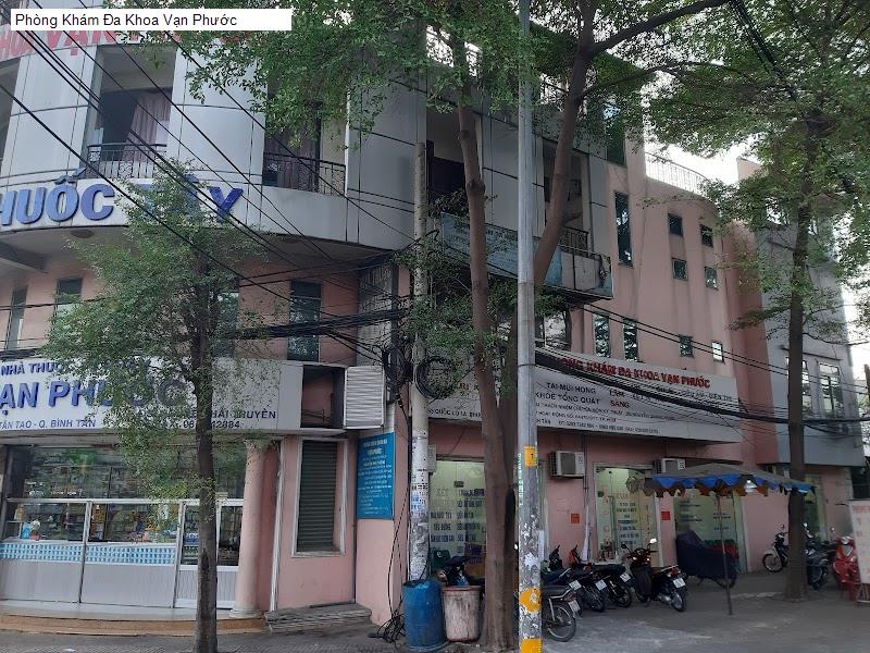Phòng Khám Đa Khoa Vạn Phước