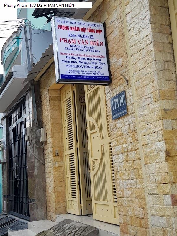 Phòng Khám Th.S BS PHẠM VĂN HIỀN