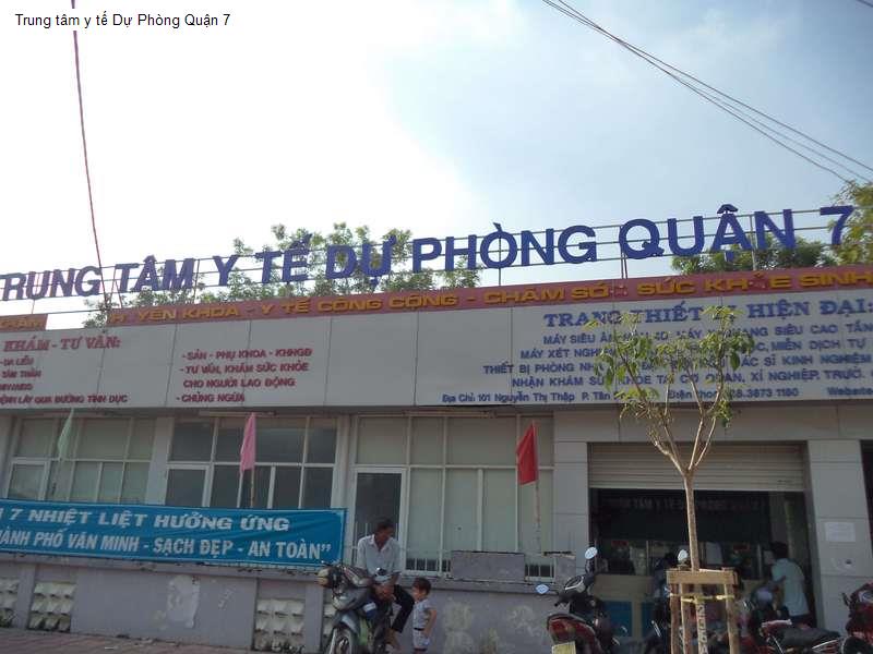 Trung tâm y tế Dự Phòng Quận 7
