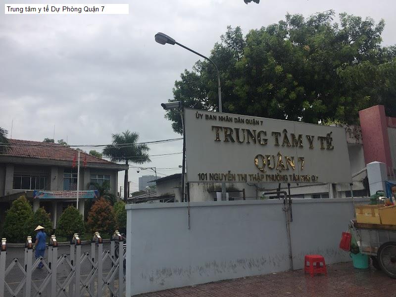 Trung tâm y tế Dự Phòng Quận 7