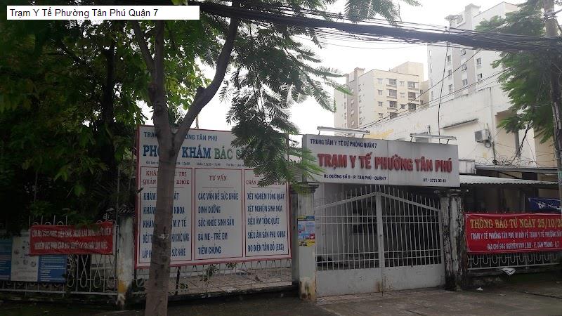 Trạm Y Tế Phường Tân Phú Quận 7