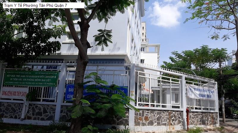 Trạm Y Tế Phường Tân Phú Quận 7