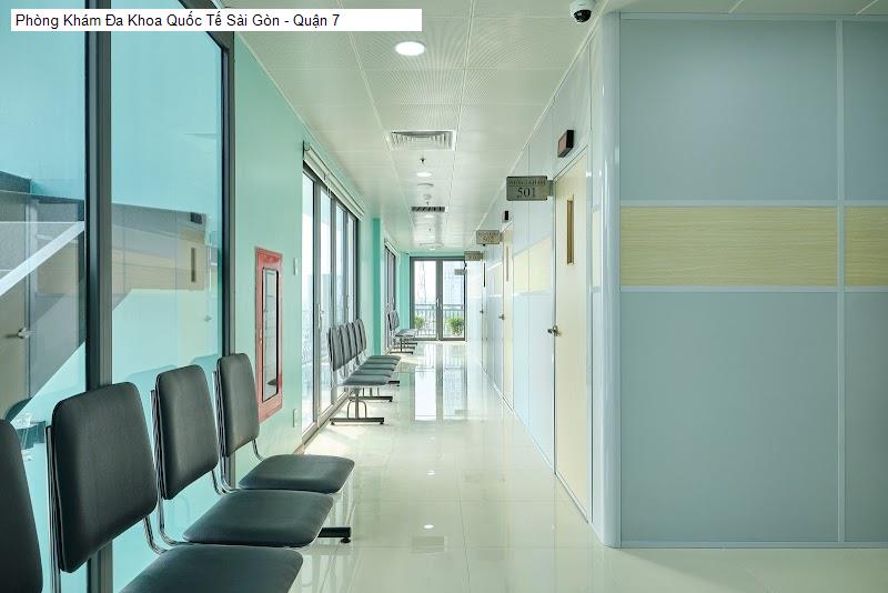 Phòng Khám Đa Khoa Quốc Tế Sài Gòn - Quận 7