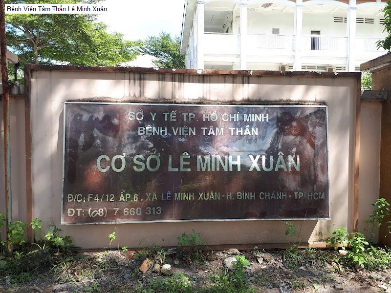 Bệnh Viện Tâm Thần Lê Minh Xuân