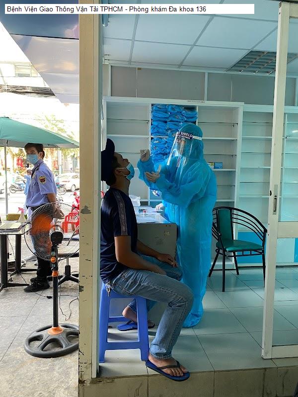 Bệnh Viện Giao Thông Vận Tải TPHCM - Phòng khám Đa khoa 136