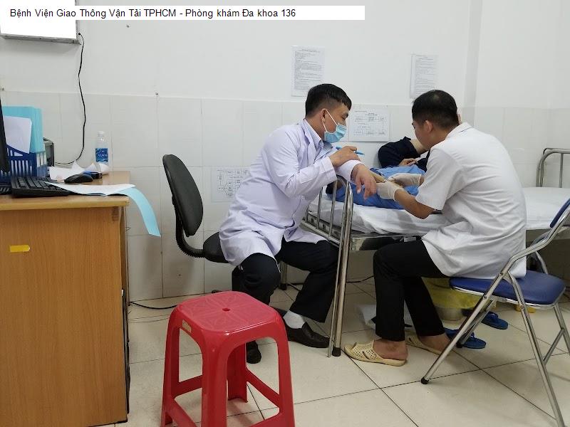Bệnh Viện Giao Thông Vận Tải TPHCM - Phòng khám Đa khoa 136