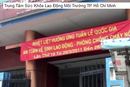 Trung Tâm Sức Khỏe Lao Động Môi Trường TP Hồ Chí Minh