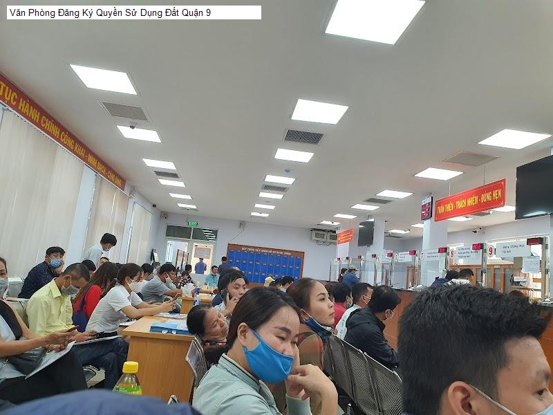Văn Phòng Đăng Ký Quyền Sử Dụng Đất Quận 9