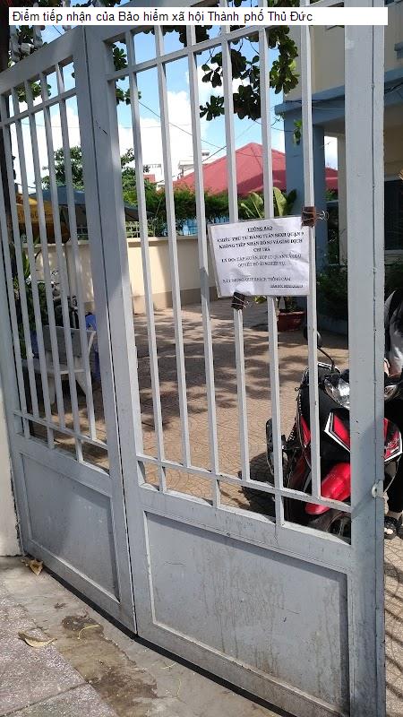 Điểm tiếp nhận của Bảo hiểm xã hội Thành phố Thủ Đức
