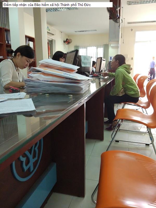 Điểm tiếp nhận của Bảo hiểm xã hội Thành phố Thủ Đức