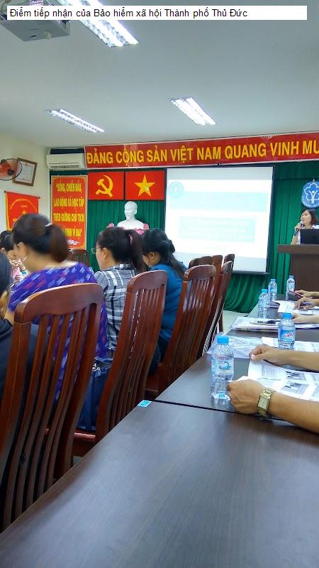 Điểm tiếp nhận của Bảo hiểm xã hội Thành phố Thủ Đức