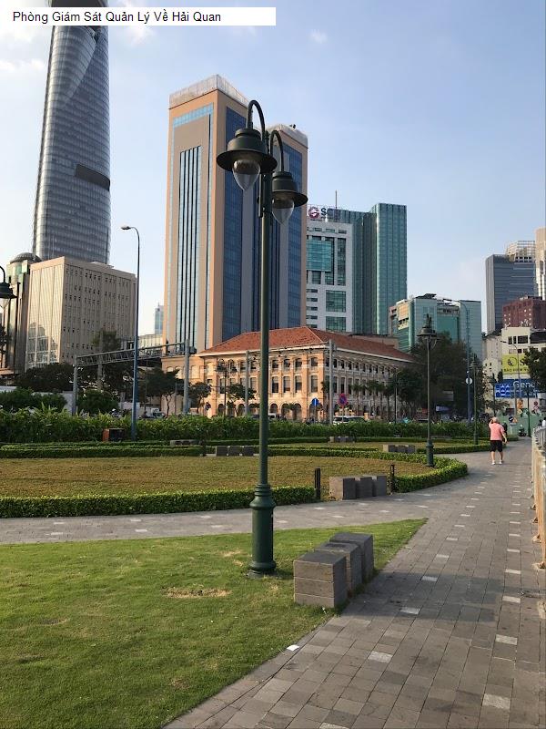 Phòng Giám Sát Quản Lý Về Hải Quan