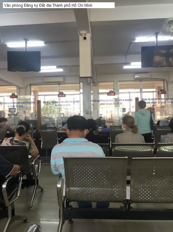 Văn phòng Đăng ký Đất đai Thành phố Hồ Chí Minh