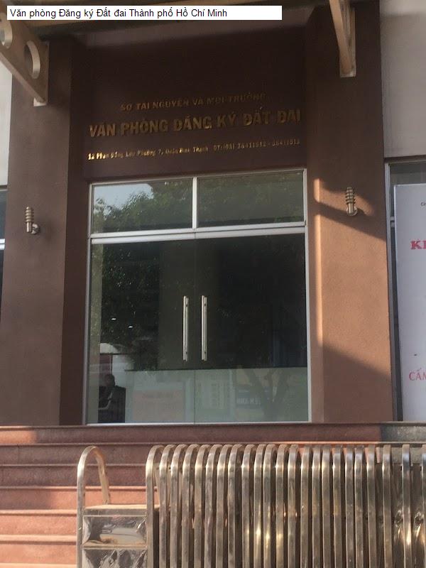 Văn phòng Đăng ký Đất đai Thành phố Hồ Chí Minh
