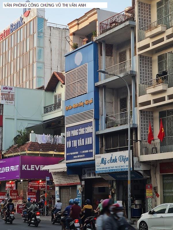 VĂN PHÒNG CÔNG CHỨNG VŨ THỊ VÂN ANH