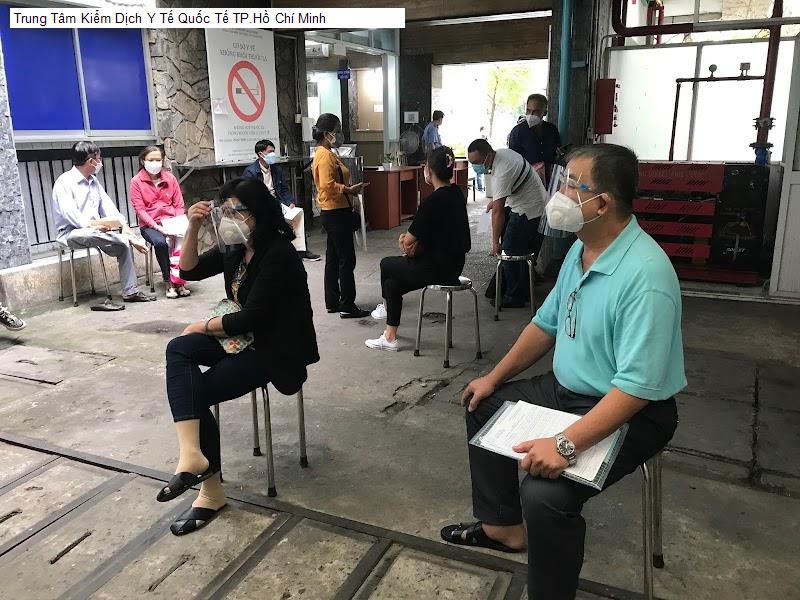 Trung Tâm Kiểm Dịch Y Tế Quốc Tế TP.Hồ Chí Minh