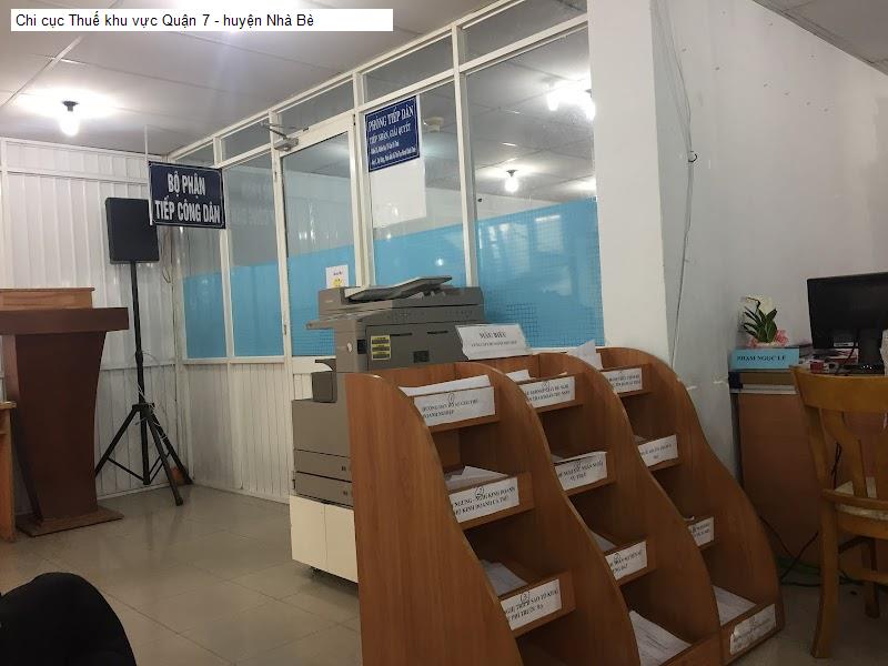 Chi cục Thuế khu vực Quận 7 - huyện Nhà Bè