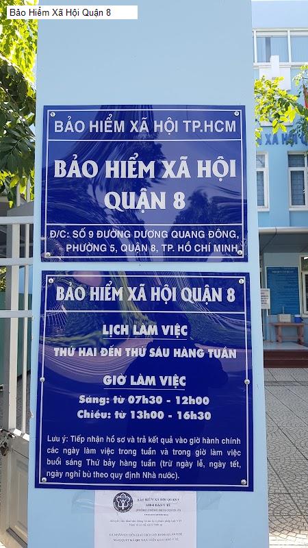 Bảo Hiểm Xã Hội Quận 8
