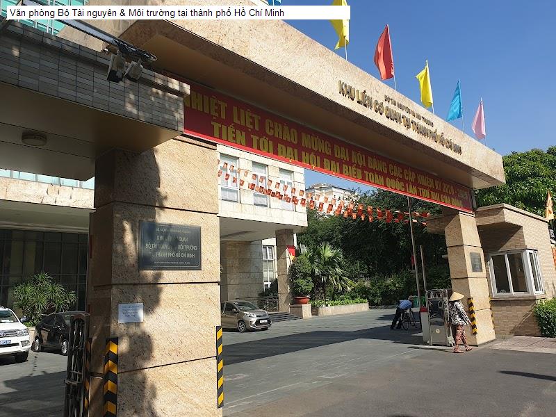 Văn phòng Bộ Tài nguyên & Môi trường tại thành phố Hồ Chí Minh