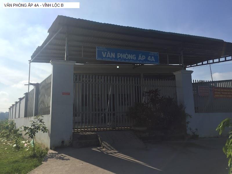 VĂN PHÒNG ẤP 4A - VĨNH LỘC B