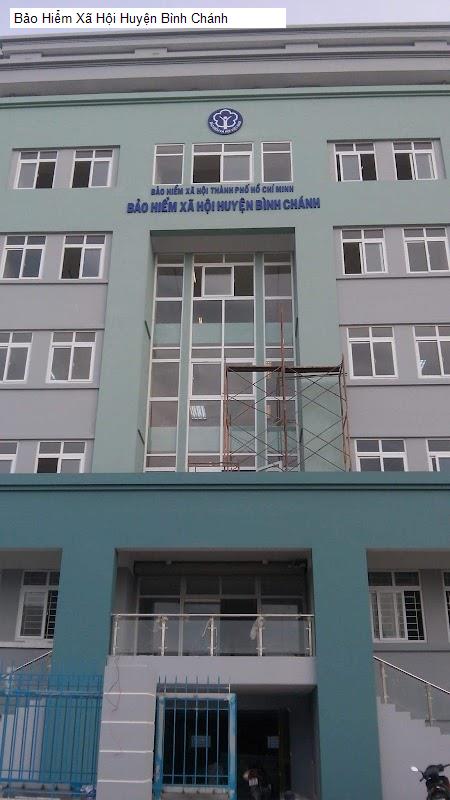 Bảo Hiểm Xã Hội Huyện Bình Chánh